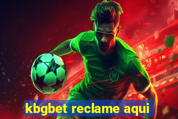 kbgbet reclame aqui